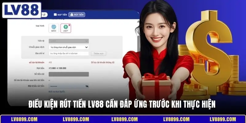 Điều kiện rút tiền LV88 cần đáp ứng trước khi thực hiện